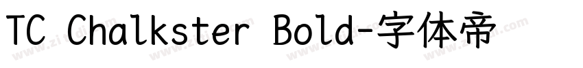 TC Chalkster Bold字体转换 TC Chalkster Bold字体转换